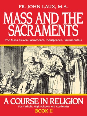 cover image of Mass and the Sacraments